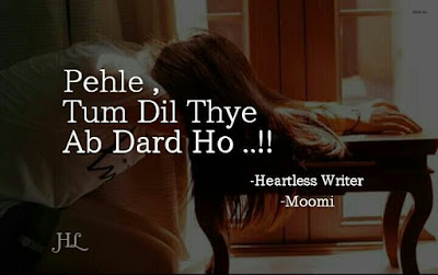 Pehle ... Tum Dil They ... Ab !! Dard Ho !!