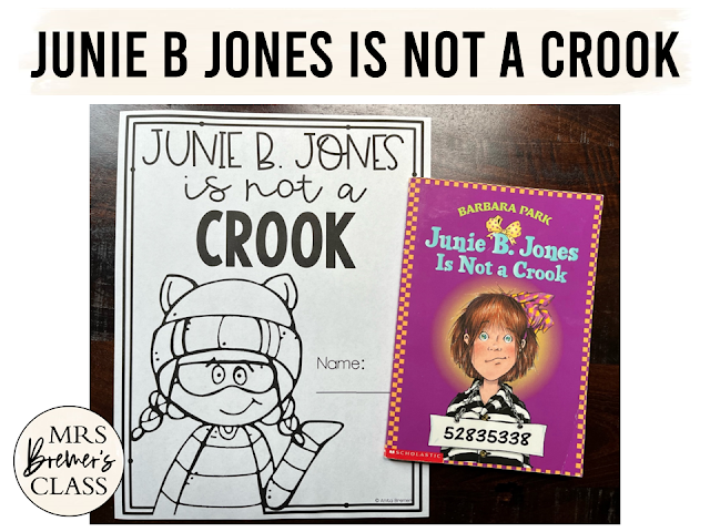 Junie B Jones is Not a Crook book study activities unit with Common Core aligned literacy companion activities for First Grade and Second Grade