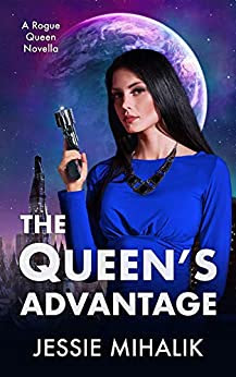 Book Review: The Queen's Advantage, by Jessie Mihalik, 3 stars