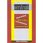 Distraídos Venceremos | Paulo Leminski