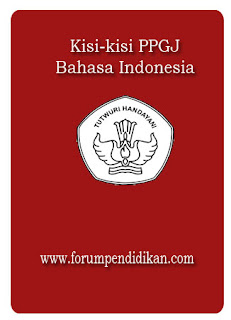 Kisi-kisi PPGJ Bahasa Indonesia