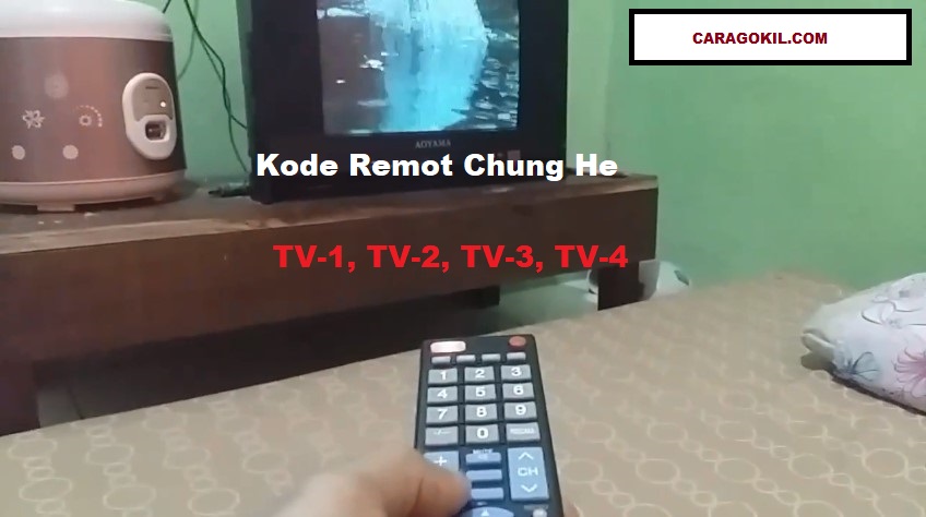 Kode Remot Chung He TV1, TV2, TV3, TV4 Komplit