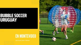 Bubble soccer uruguay