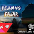 Lirik Lagu Dhyo Haw - Pejuang Fajar