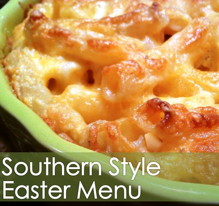 South Your Mouth Southern Style Easter Menu