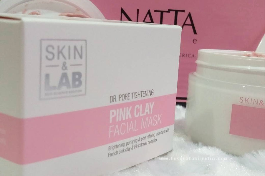natta cosme, pink clay facial mask, clay mask, skin & lab, Dr. Pore tightening, mask lumpur, mencerahkan kulit, membersihkan kulit, 