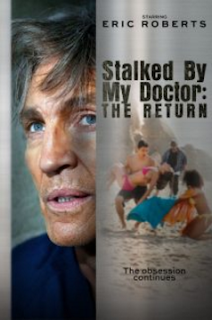 Free Download New Movie Stalked by My Doctor The Return (2016) Sub Indo Streaming