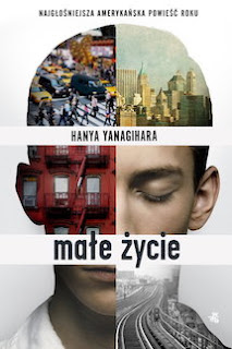 Małe życie - Hanya Yanagihara