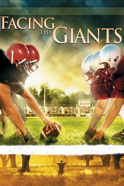 [VF] Facing the Giants 2006 Film Complet Streaming