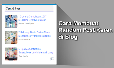 Cara Membuat Random Post Bergambar di Blog