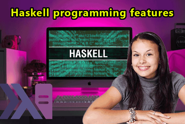 Haskell programming features