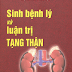 Sinh Bệnh Lý Và Luận Trị Tạng Thận - Lương Y Nguyễn Thiên Quyến