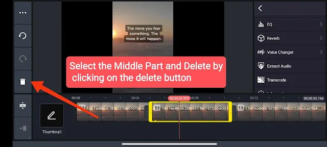 select unwanted video part and delete it in kinemaster