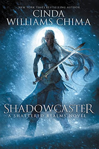 Shadowcaster (Shattered Realms, 2)
