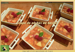 Vie quotidienne de FLaure: Soupe de pêches au basilic