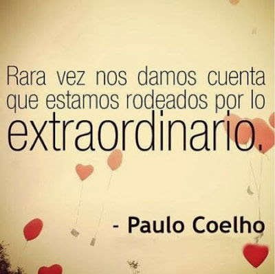 Imagen de Motivacion de Paulo Coelho Lo Extraordinario