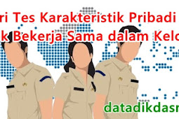 Materi Tes Karakteristik Pribadi (TKP) Aspek Bekerja Sama dalam Kelompok