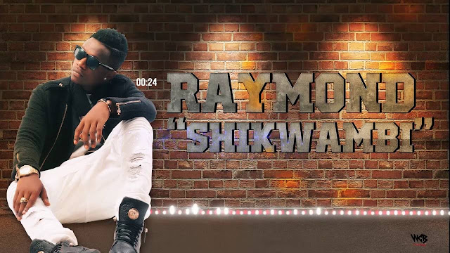  Rayvanny (Raymond) - Shikwambi