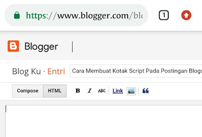 Cara Membuat Kotak Script dan Kotak Scroll Pada Postingan Blogspot Anda Dengan Mudah