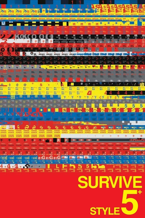 Regarder Survive Style 5+ 2004 Film Entier Gratuitement