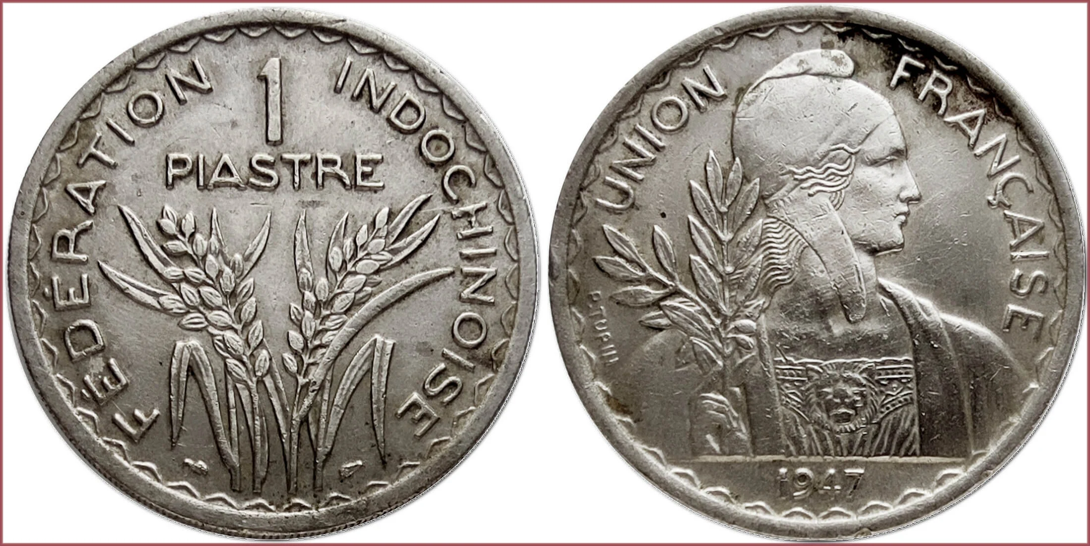 1 piastre, 1947: Indochinese Federation