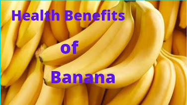 केले के  प्रभावशाली स्वास्थ्य लाभ:  Health Benefits of Banana