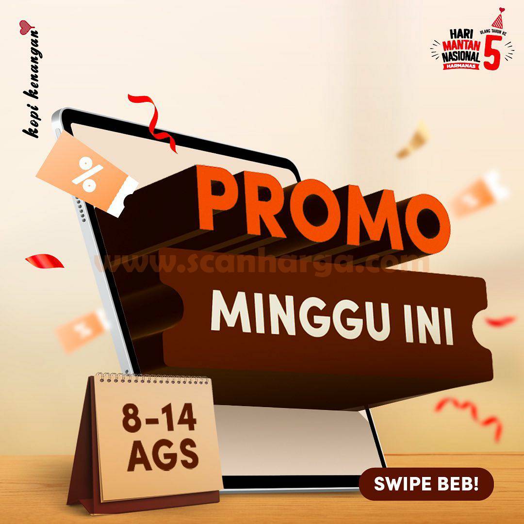 Promo KOPI KENANGAN MINGGU INI | 08-14 Agustus 2022