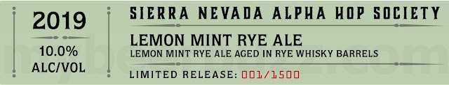 Sierra Nevada Lemon Mint Rye Ale & Tequila Barrel-Aged Cinnamon Chocolate Stout Coming To 2019 Alpha Hop Society