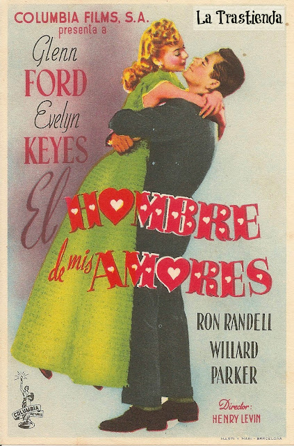 Programa de Cine - El Hombre de mis Amores - Glenn Ford - Evelyn Keyes