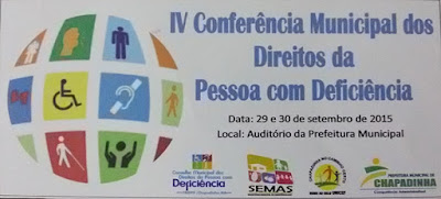 Acontece nesta terça e quarta (29 e 30) IV Conferência Municipal dos Direitos da Pessoa com Deficiência, em Chapadinha