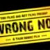 Wrong Number the Indeed Funny Movie Is Presented By Pakistani Show Biz