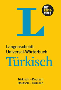 Langenscheidt Universal-Wörterbuch Türkisch - mit Tipps für die Reise: Türkisch-Deutsch/Deutsch-Türkisch (Langenscheidt Universal-Wörterbücher)