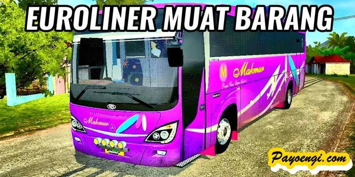 mod bussid euroliner muat barang