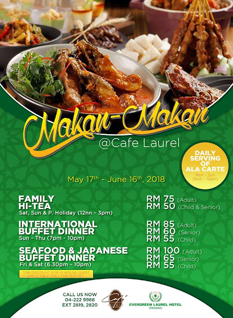 Penang's Hotel Ramadan Buffet 2018