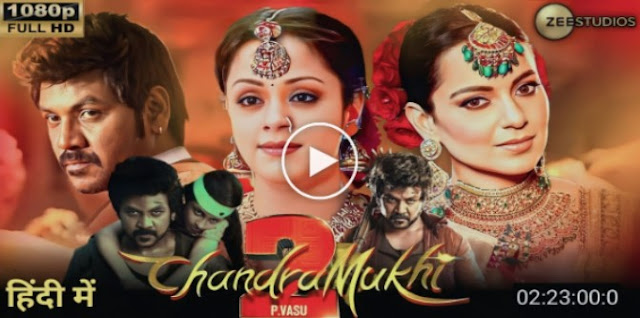 Chandramukhi 2 Movie Download