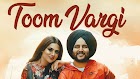 Toom Vargi Lyrics - Porus Jawanda, Gurlez Akhtar