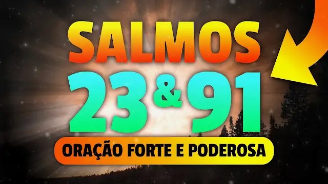 SALMO 91 Católico Completo { Oração Forte e Poderosa }