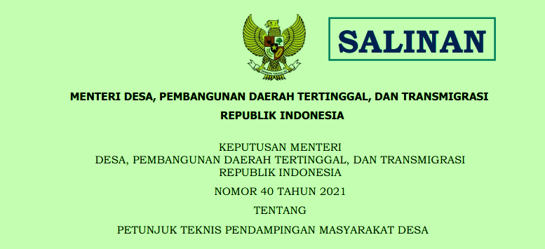 Kepmendesa Nomor 40 Tahun 2021 Tentang Petunjuk Teknis (Juknis) Pendampingan Masyarakat Desa