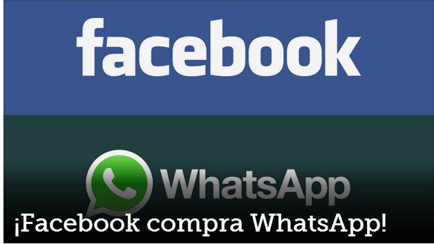 WhatsApp ha sido adquirida por Facebook para $ 19 mil millones