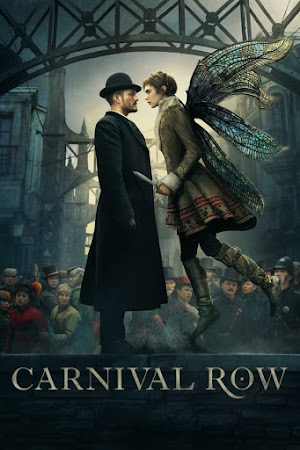 Descargar Carnival Row - Temporada 1 [Sub Español & Español Latino] [HD MEGA]