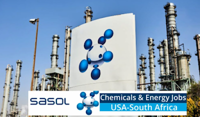 Sasol Chemicals And Energy Jobs: South Africa, USA