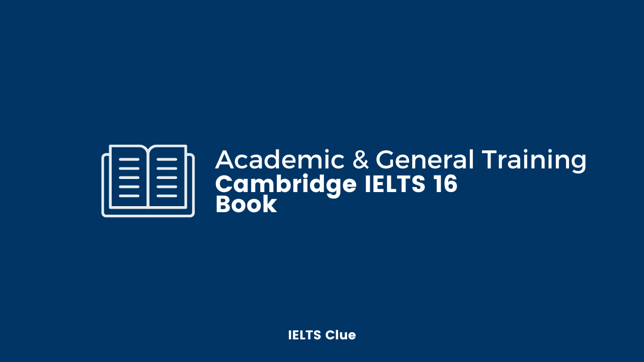 Cambridge IELTS 16 Academic and General PDF