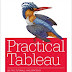 Practical Tableau: 100 Tips, Tutorials, and Strategies from a Tableau Zen Master 1st Edition PDF