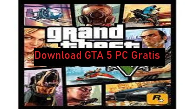 Download GTA 5 PC Gratis