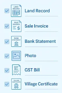 “Vector checklist illustration with icons: land record, sale invoice, bank statement, photo, GST bill, and village certificate. Use clean professional layout in light blue and white color palette.”