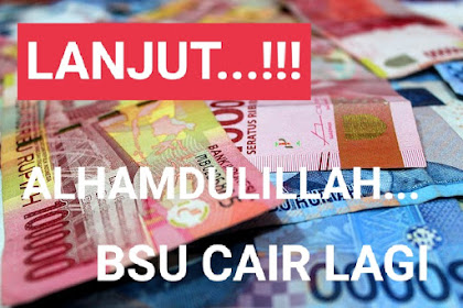 RESMI !!! BSU Untuk Guru, Dosen dan Tenaga Kependidikan Honorer Dilanjut, Alhamdulillah...