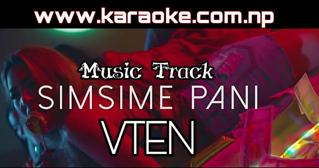 Karaoke of Simsime Pani ra Jiskine Bani by V-Ten