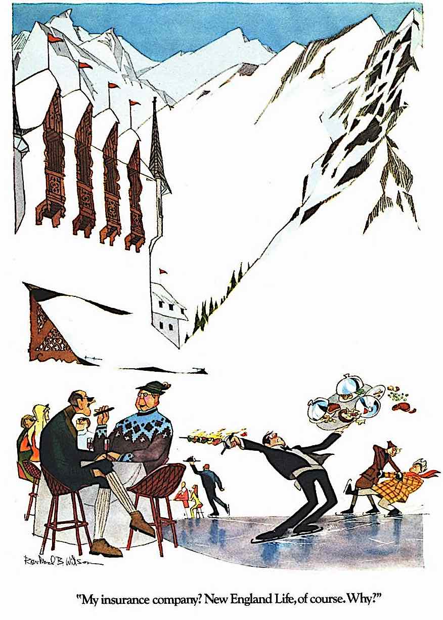 a Rowland B. Wilson 1972 illustration from a series of magazine advertisements for insurance, My insurance company? New England Life, of course.