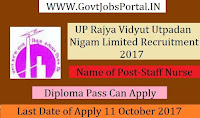 UP Rajya Vidyut Utpadan Nigam Limited Recruitment 2017– 05 Staff Nurse