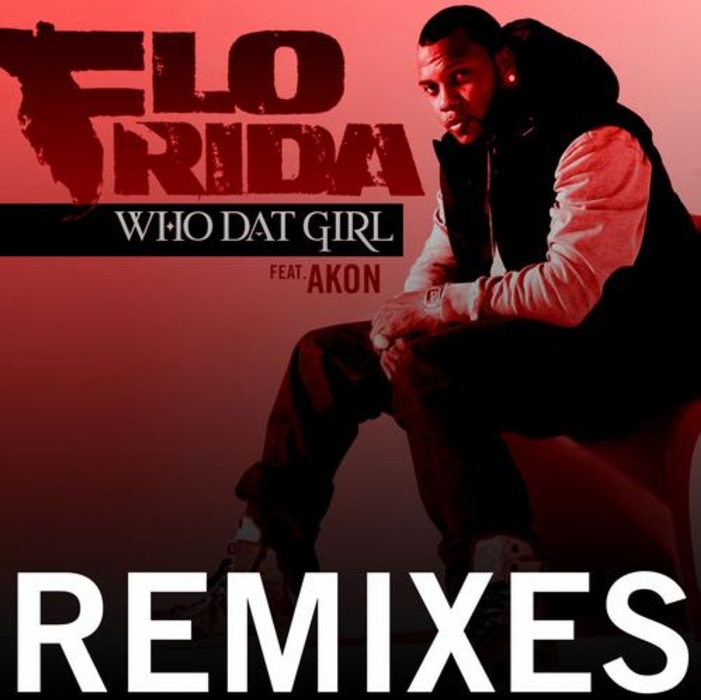 flo rida who dat girl. Flo Rida - Who Dat Girl